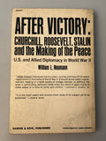 After Victory: Churchill, Roosevelt, Stalin and the Making of the Peace (Box 6) AVCRSMP