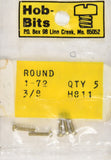 Hob-Bits H811 1-72 3/8" Round Head 5 pcs WOOH811
