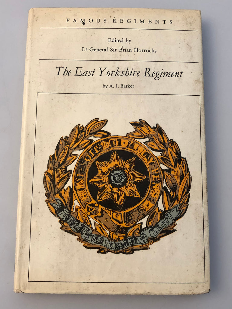 Leo Cooper Ltd. The East Yorkshire Regiment (Box 4) LCTTEYR
