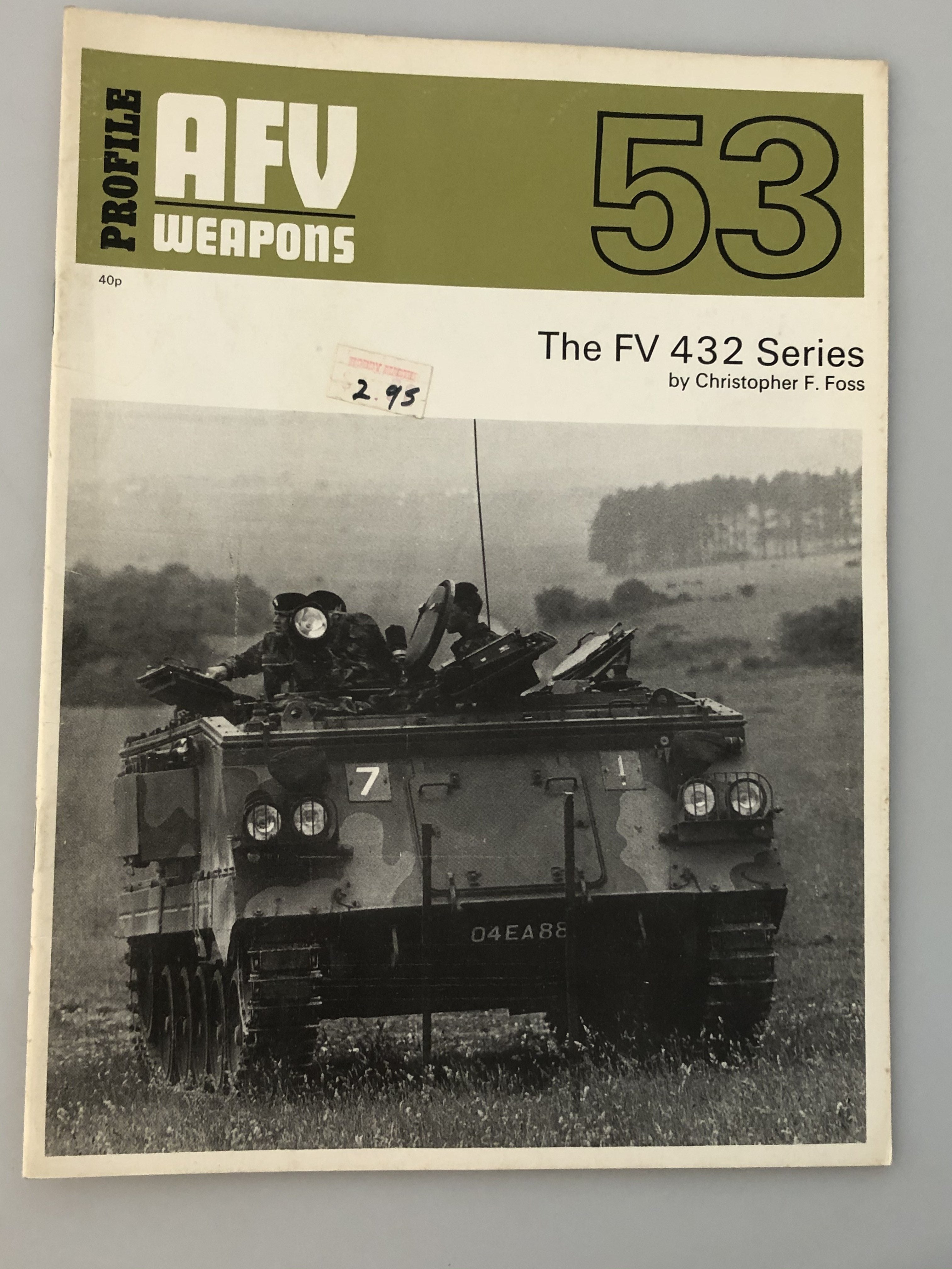 AFV 53 The FV 432 Series Profile Publications (Box 9) AFV53