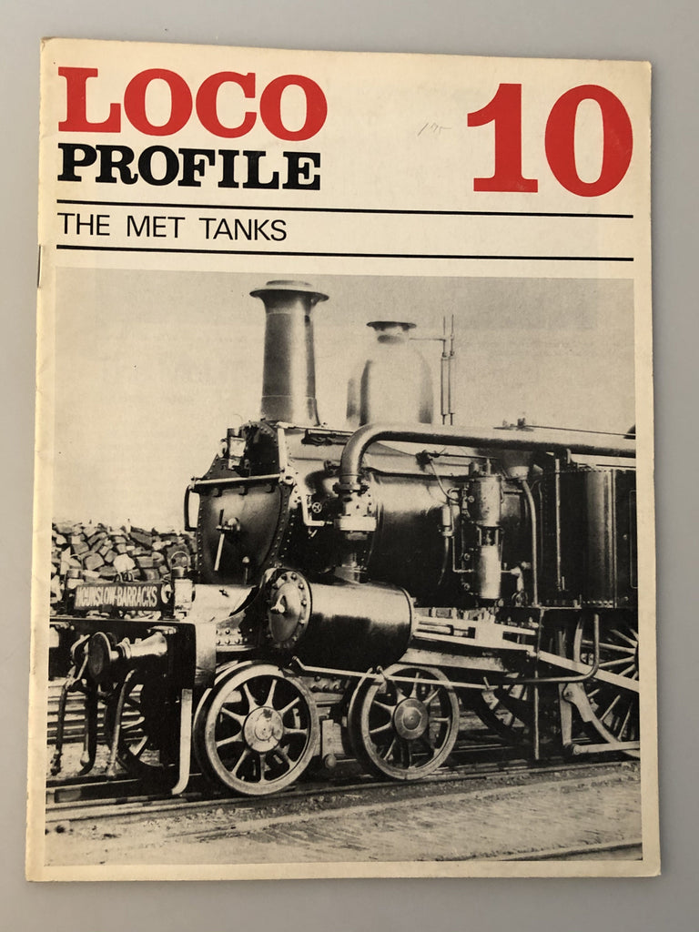 Loco Profile 10 The Met Tanks Profile Publications (Box 11) LP10
