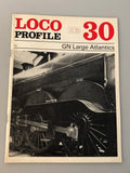 Loco Profile 30 GN Large Atlantics Profile Publications (Box 11) LP30