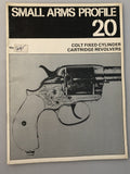 Small Arms Profile 20 Colt Fixed Cylinder Cartridge Revolvers Profile Publications (Box 11) SAP20