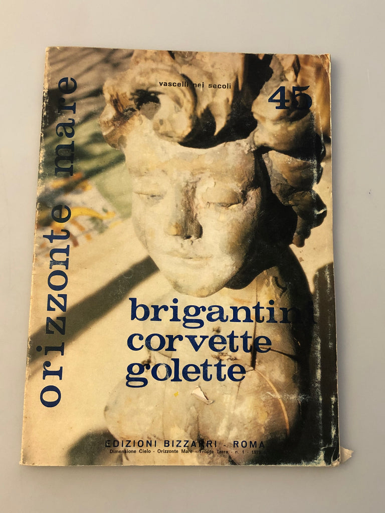 Orizzonte Mare 45 Brigantini Corvette Golette 1975 (Box 1) OM45