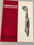 Profile Publications Number 78 The Gloster Meteor F.IV (Box 8) PPN78