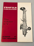 Profile Publications Number 87 The Fokker CV (Box 8) PPN87