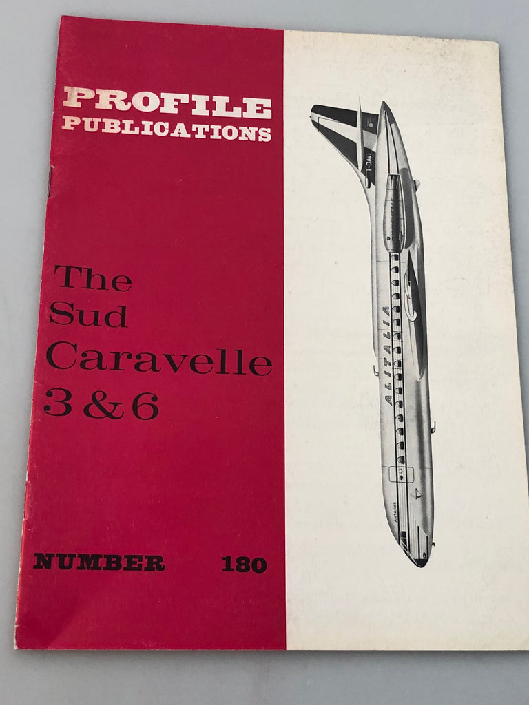 Profile Publications Number 180 The Sud Caravelle 3&6 (Box 8) PPN180