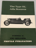 Profile Publications Number 14 The Type RL Alfa Romeos (Box 7) PPN14