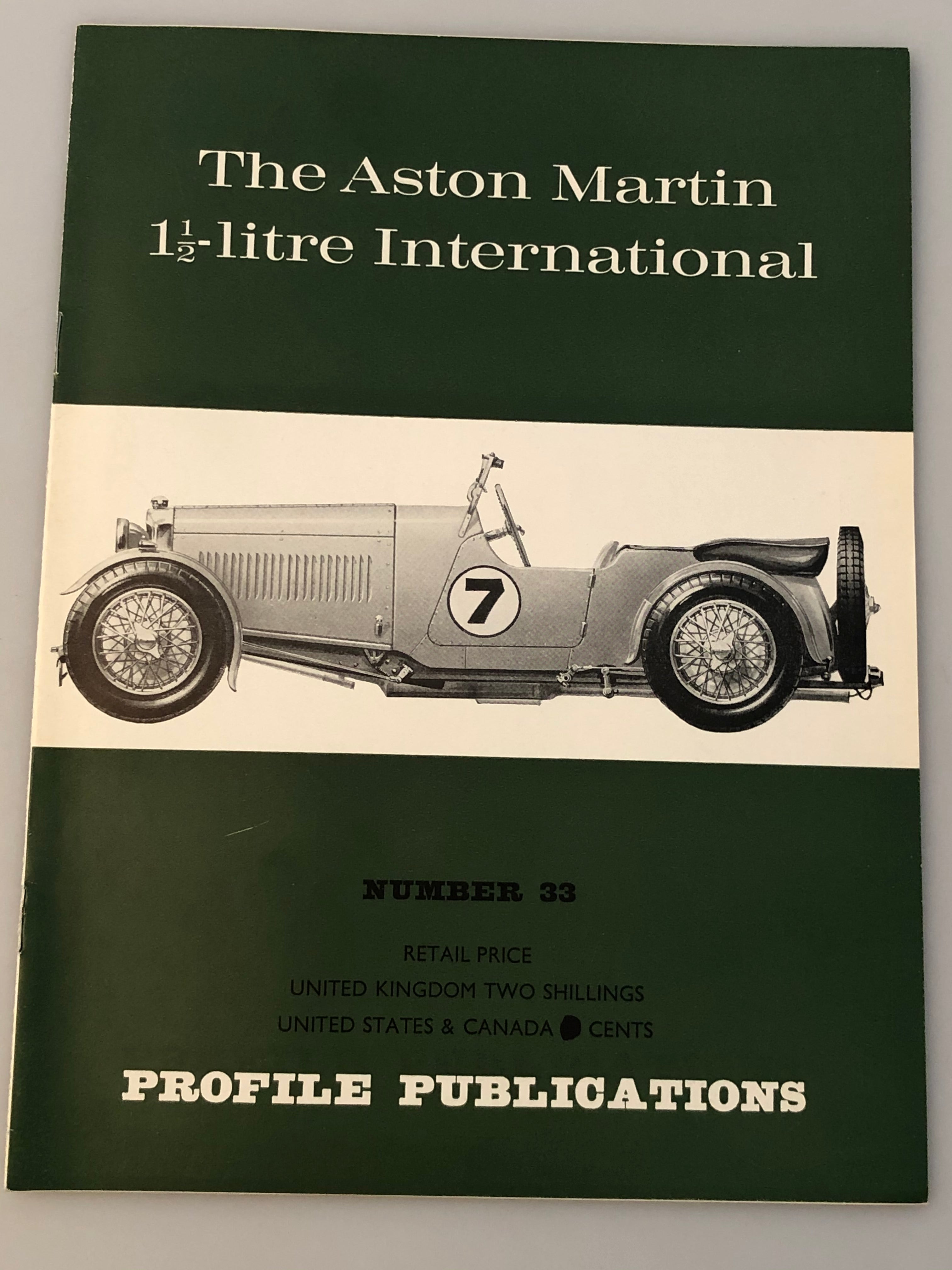 Profile Publications Number 33 The Aston Martin 1 1/2-litre International (Box 7) PPN33