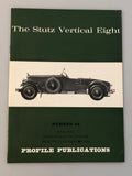 Profile Publications Number 46 The Stutz Vertical Eight (Box 7) PPN46