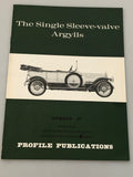 Profile Publications Number 67 The Single Sleeve-valve Argylls (Box 7) PPN67