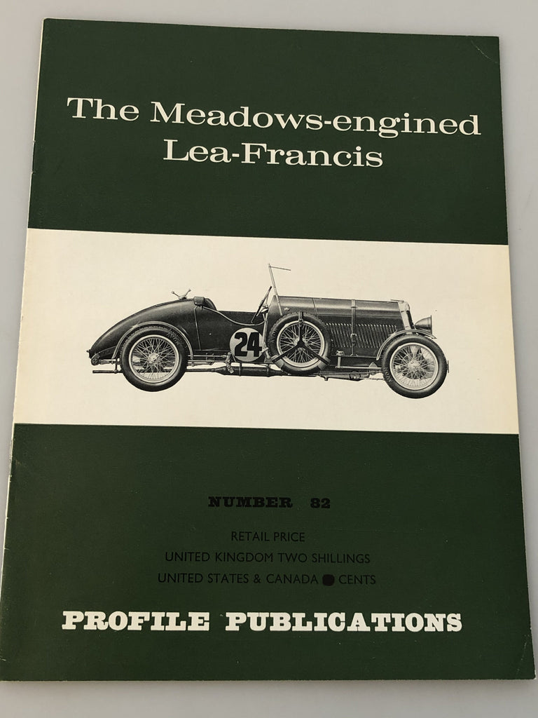 Profile Publications Number 82 The Meadows-engined Lea-Francis (Box 7) PPN82