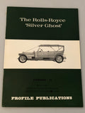 Profile Publications Number 91 The Rolls-Royce "Silver Ghost" (Box 7) PPN91
