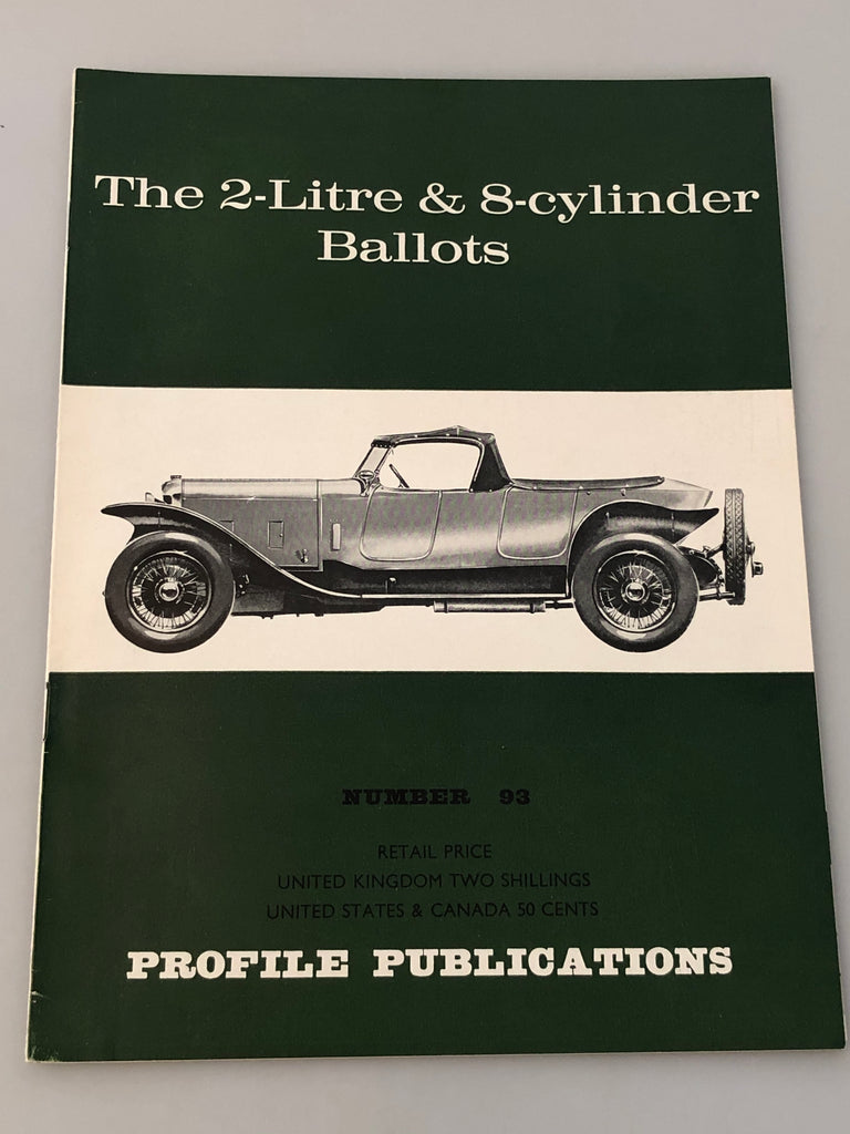 Profile Publications Number 93 The 2-Litre & 8-cylinder Ballots (Box 7) PPN93