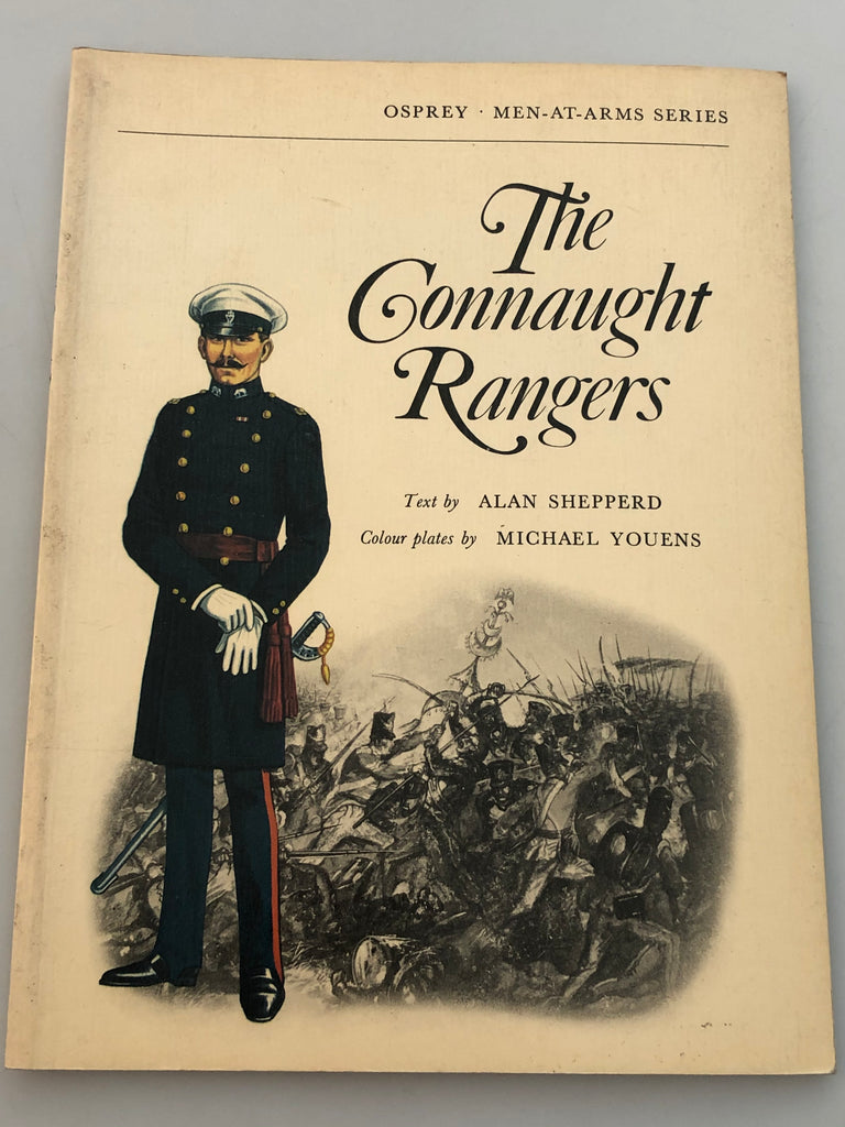 The Connaught Rangers Osprey Men-at-Arms Series (Box 7) TCROSPREY