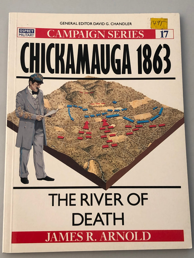 Chickamauga 1863 The River of Death Osprey Men-at-Arms Series (Box 7) C1863OSPREY