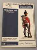 Soldiers of the Napoleonic Wars British Foot Guards at Waterloo June 1815 (4) Colours and Weapons Almark Publications (Box 12) SNWBFGWJ