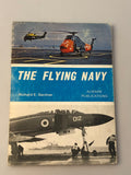The Flying Navy by Richard E. Gardner Almark Publications (Box 6) TFN