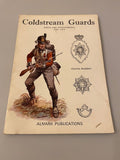 Almark Publications Coldstream Guards Dress and Appointments 1658-1972 (Box 4) ALMCGDA